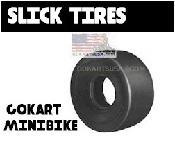 Slick Tires for Gokarts and Minibikes